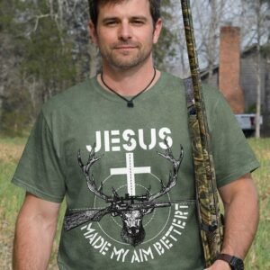 Jesus Made My Aim Better T-Shirt