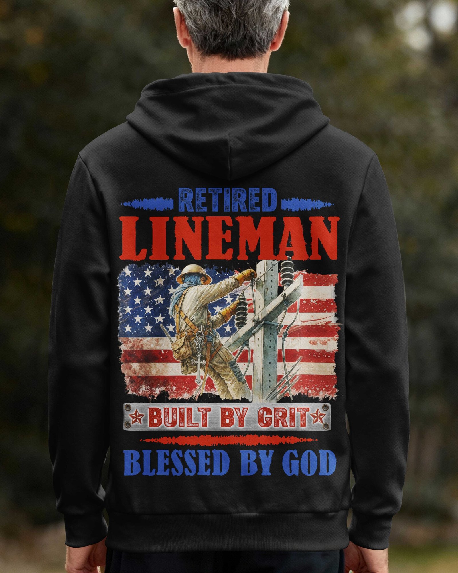 Retired Lineman Built By Grit Blessed By God Zip Hoodie